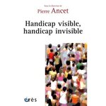  HANDICAP VISIBLE, HANDICAP INVISIBLE, Ancet Pierre