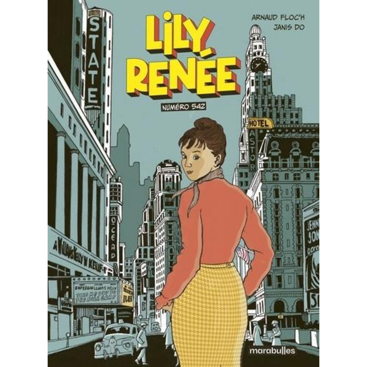 LILY RENEE. NUMERO 542, Floc'h Arnaud