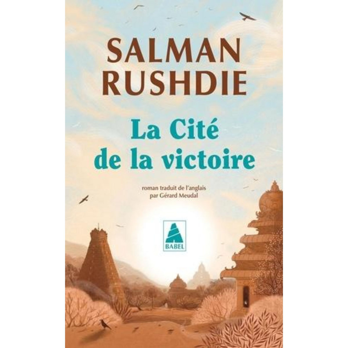 LA CITE DE LA VICTOIRE, Rushdie Salman