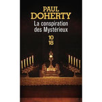 LA CONSPIRATION DES MYSTERIEUX, Doherty Paul