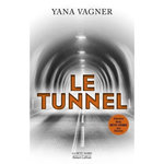LE TUNNEL, Vagner Yana
