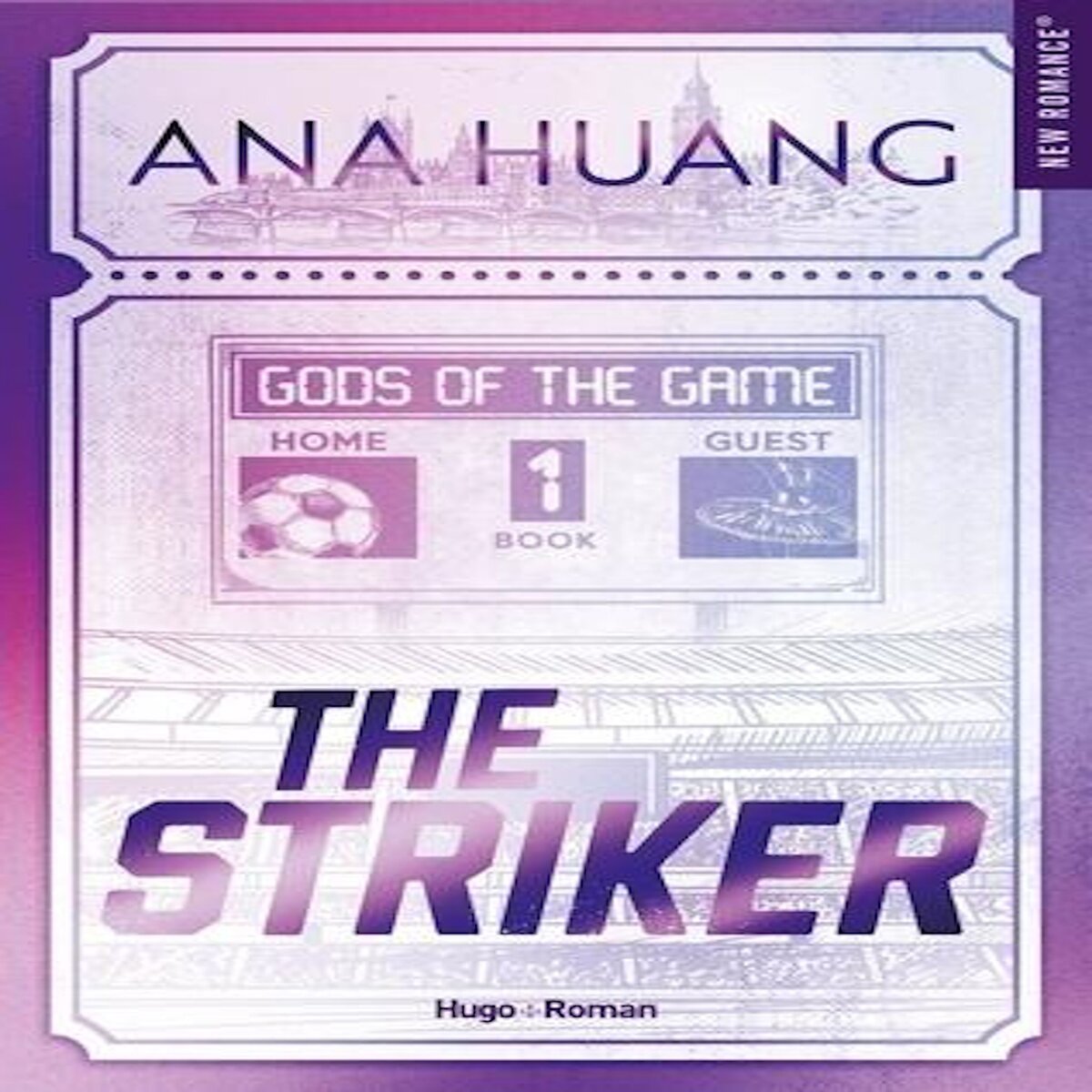 GODS OF THE GAME TOME 1 : THE STRIKER, Huang Ana
