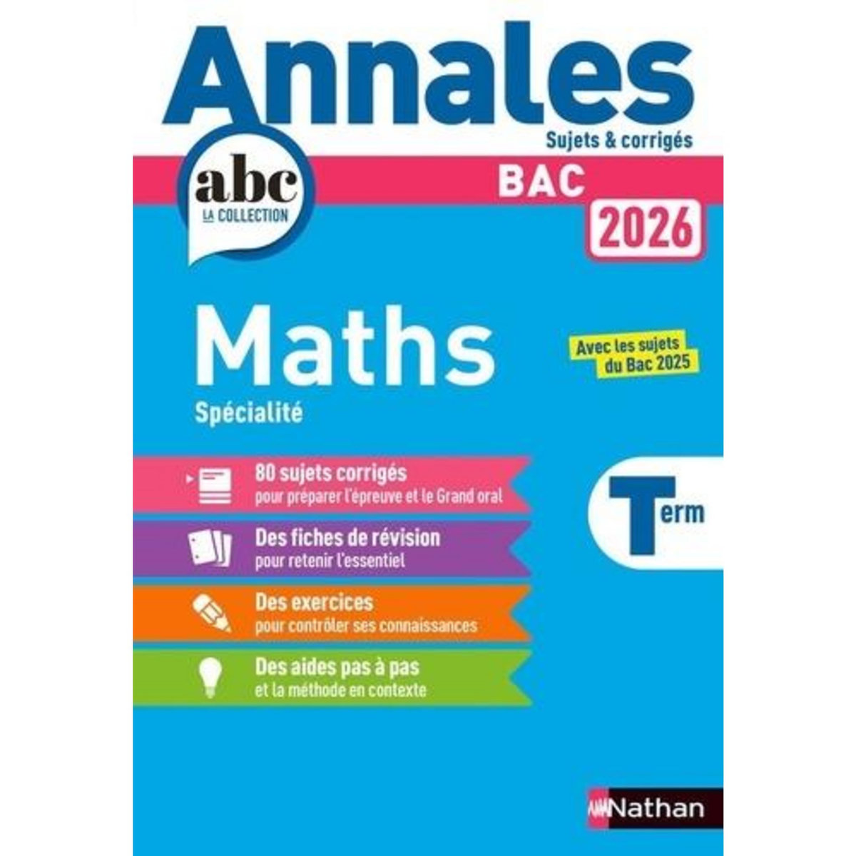 ANNALES MATHEMATIQUES TLE SPECIALITE. EDITION 2026, Besson Julien