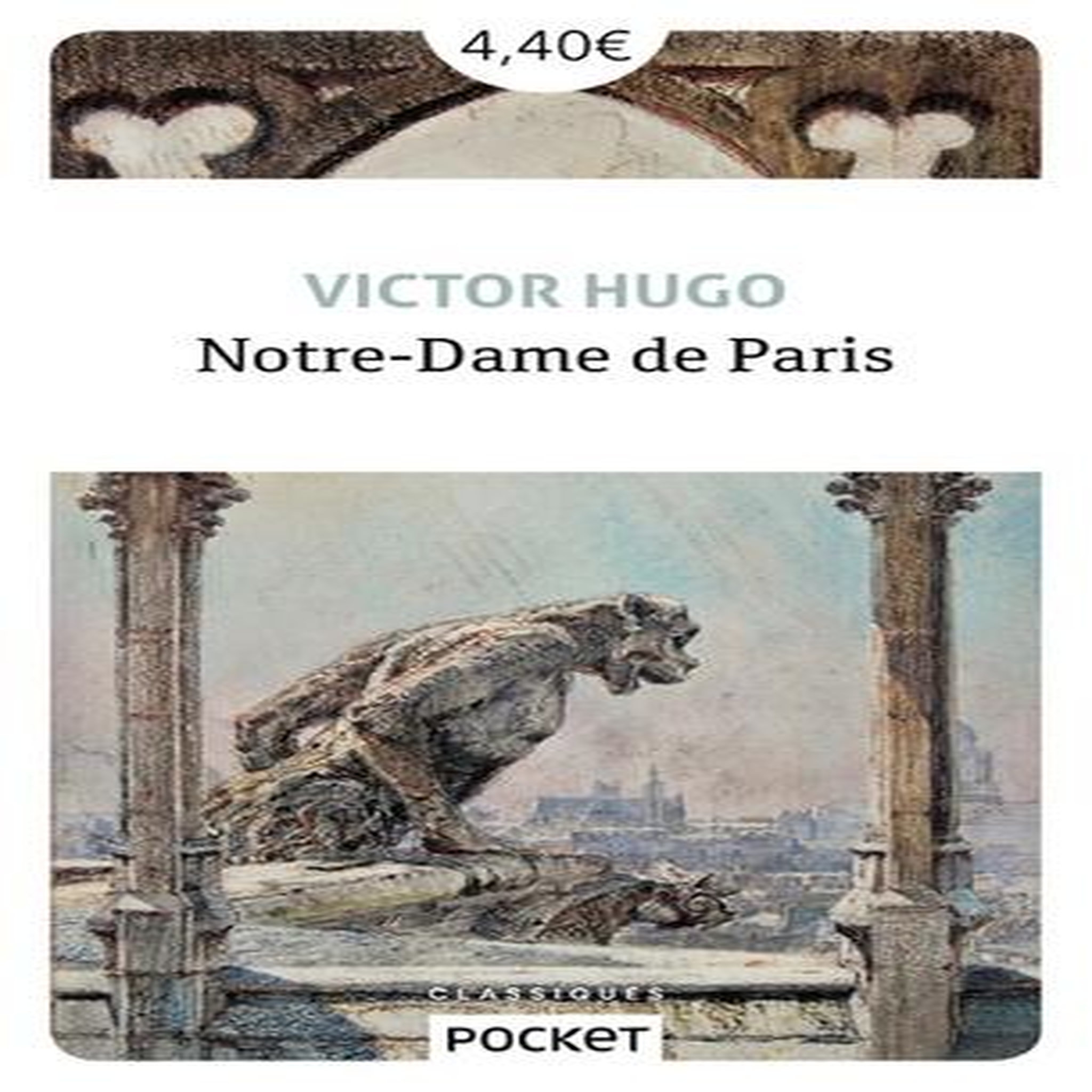 NOTRE-DAME DE PARIS, Hugo Victor