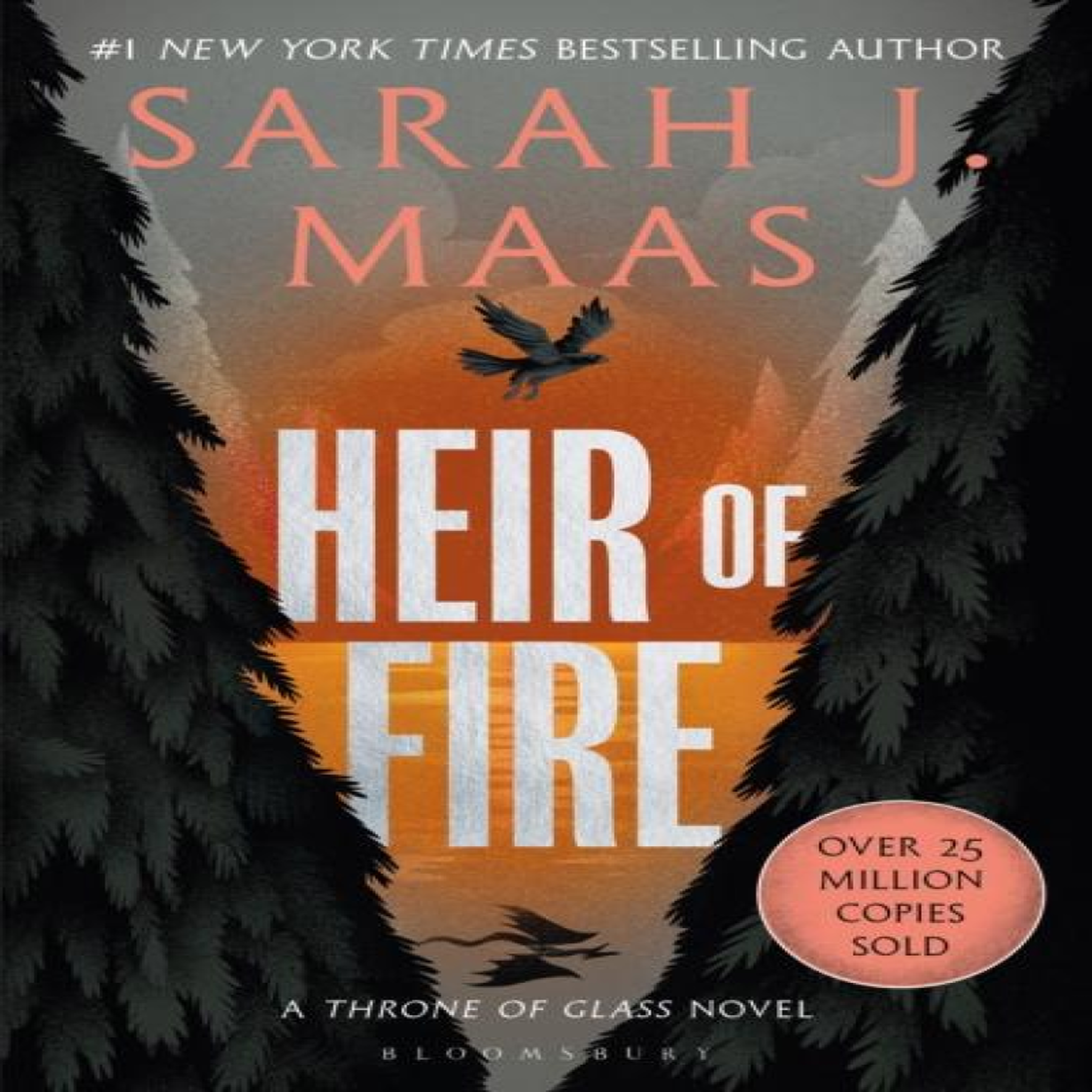 LIVRES Heir of Fire : From the # 1 Sunday Times best-selling author of A Court of Thorns and Roses