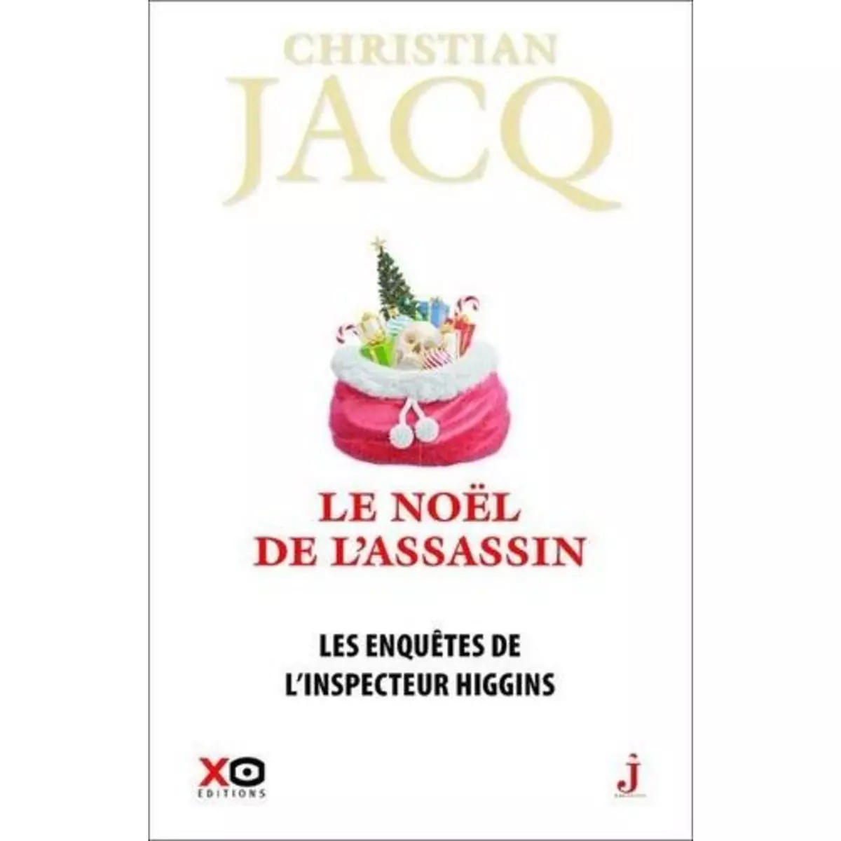  LES ENQUETES DE L'INSPECTEUR HIGGINS TOME 42 : LE NOEL DE L'ASSASSIN, Jacq Christian