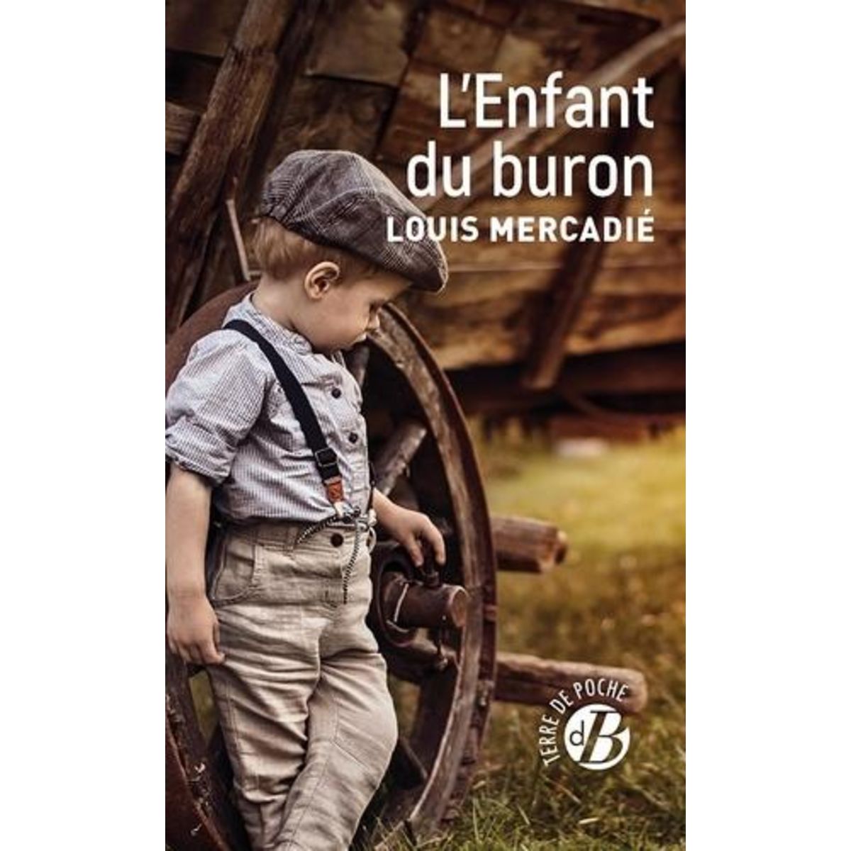 L'ENFANT DU BURON, Mercadié Louis