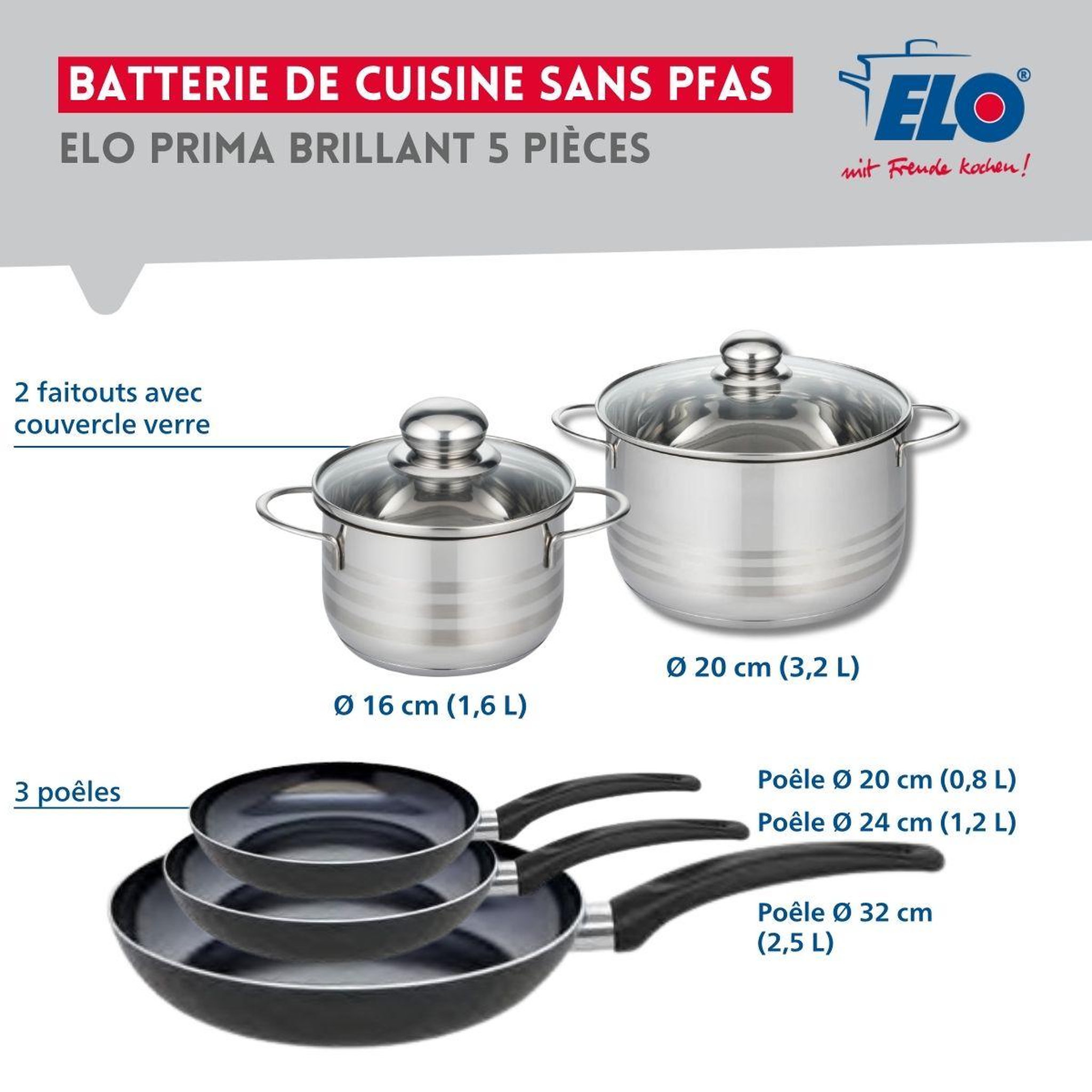 Voir la diapositive 2 : ELO Ensemble de 3 poêles de cuisson 20, 24 et 32 cm et 2 faitouts 16 et 20 cm elo prima brillant