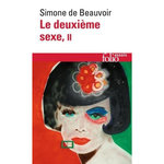 LE DEUXIEME SEXE TOME 2 : L'EXPERIENCE VECUE, Beauvoir Simone de