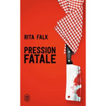 PRESSION FATALE. UNE ENQUETE DU COMISSAIRE EBERHOFER, Falk Rita