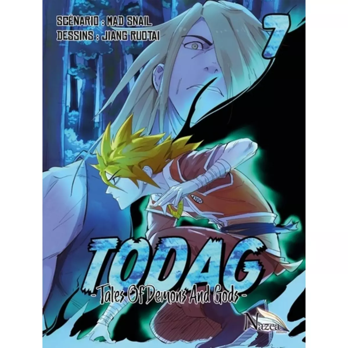  TODAG TOME 7 , Mad Snail