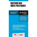 HISTOIRE DES IDEES POLITIQUES. UNE PRESENTATION CHRONOLOGIQUE DE L'EVOLUTION DES IDEES POLITIQUES (DE L'ANTIQUITE GRECQUE JUSQ'AU XXE SIECLE), 3E EDITION, Galeran Benjamin