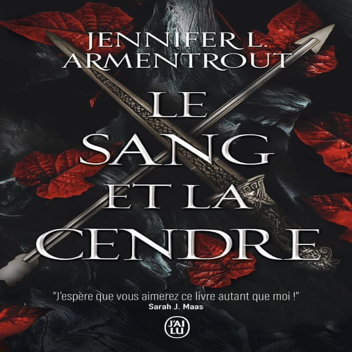 LE SANG ET LA CENDRE TOME 1 , Armentrout Jennifer L.