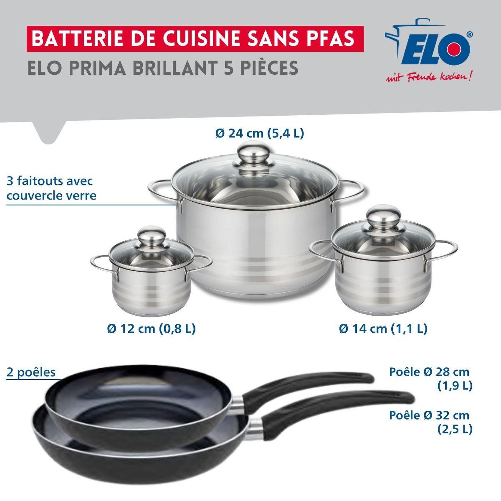 Voir la diapositive 2 : ELO Ensemble de 2 poêles de cuisson 28 et 32 cm et 3 faitouts 12, 14 et 24 cm elo prima brillant