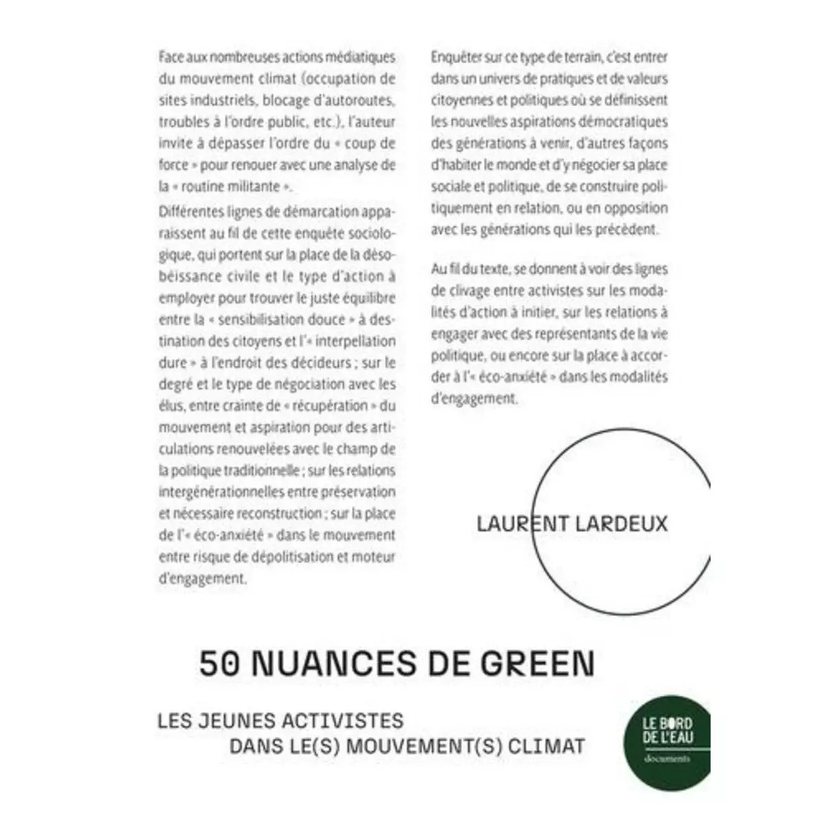  50 NUANCES DE GREEN. LES JEUNES ACTIVISTES DANS LE(S) MOUVEMENT(S) CLIMAT, Lardeux Laurent