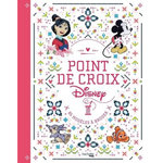 POINT DE CROIX DISNEY. 85 MODELES A BRODER, Disney