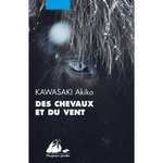 DES CHEVAUX ET DU VENT, Kawasaki Akiko