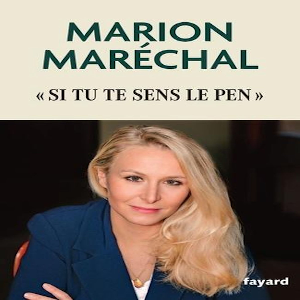 SI TU TE SENS LE PEN, Maréchal Marion