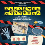 CAHIER DE VACANCES ADULTES ENQUETES ET MYSTERES. 100 ENIGMES ET CASSE-TETE POUR RESOUDRE 15 ENQUETES !, Cluzel Laurence