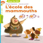 L'ECOLE DES MAMMOUTHS, Piquemal Michel