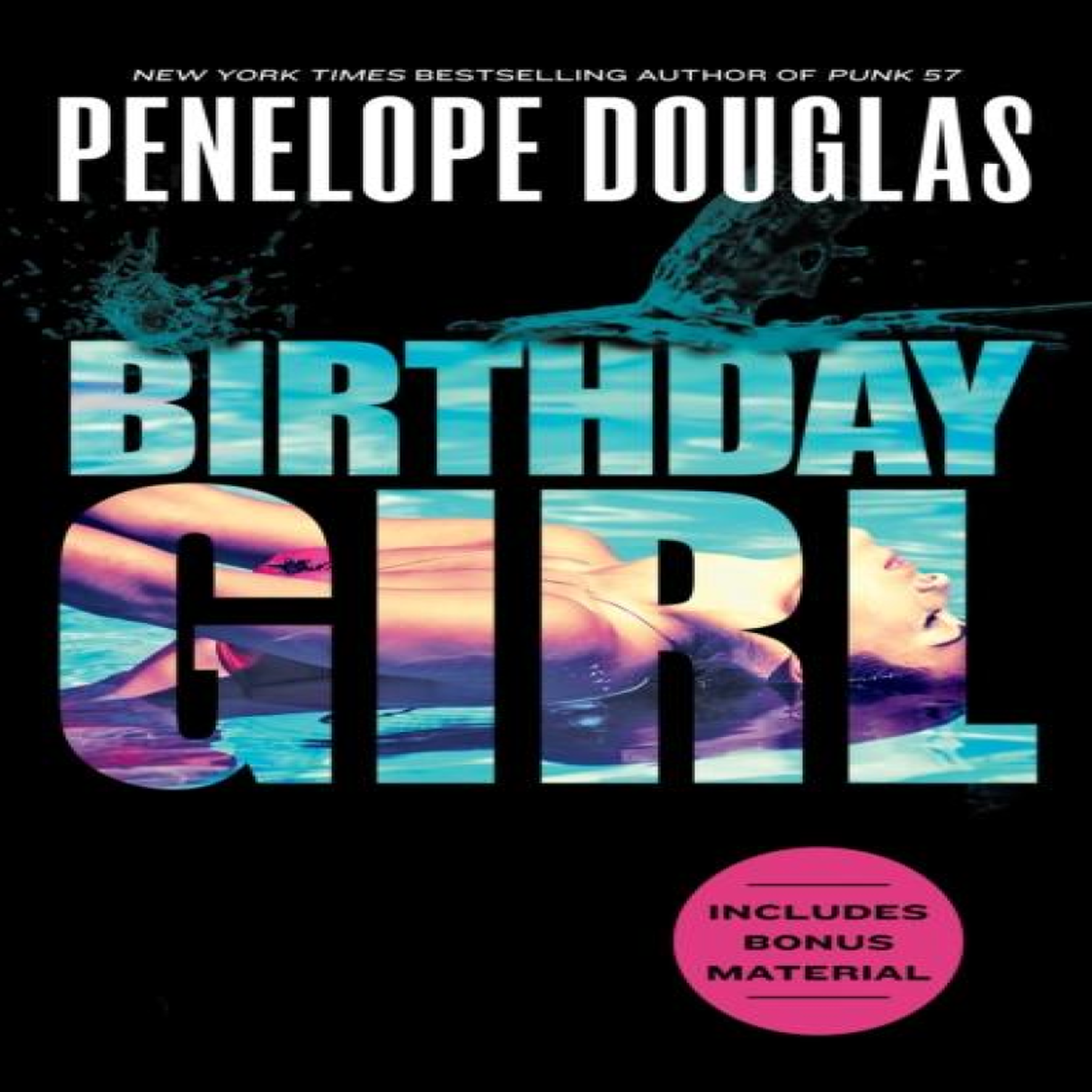 LIVRES Birthday Girl - Penelope Douglas