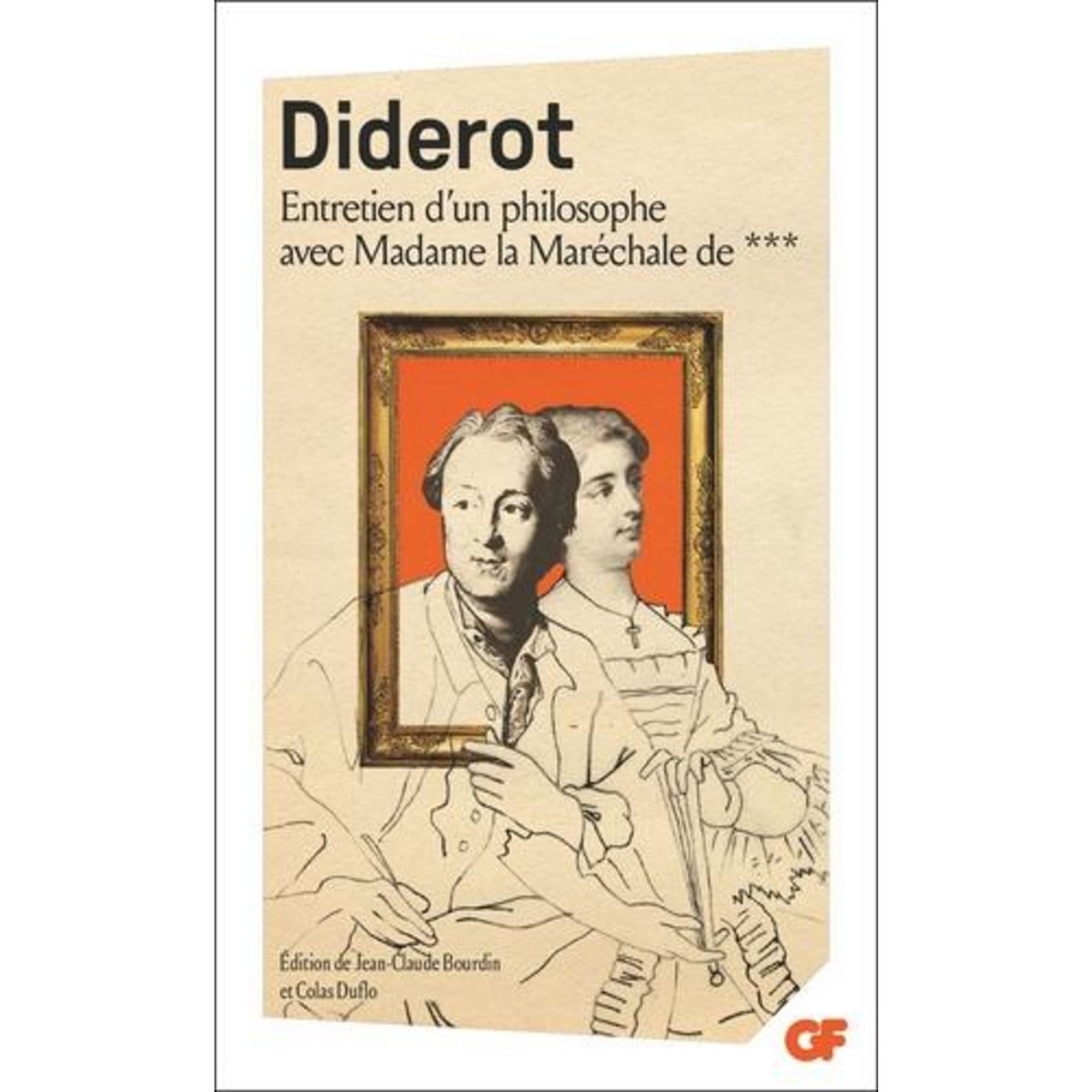 ENTRETIEN D'UN PHILOSOPHE AVEC MADAME LA MARECHALE DE ***, Diderot Denis