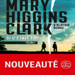 SI C'ETAIT TOI, Higgins Clark Mary