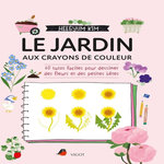 LE JARDIN AUX CRAYONS DE COULEUR. 60 TUTOS FACILES POUR DESSINER DES FLEURS ET DES PETITES BETES, AVEC 60 QR CODE, Kim Heegyum