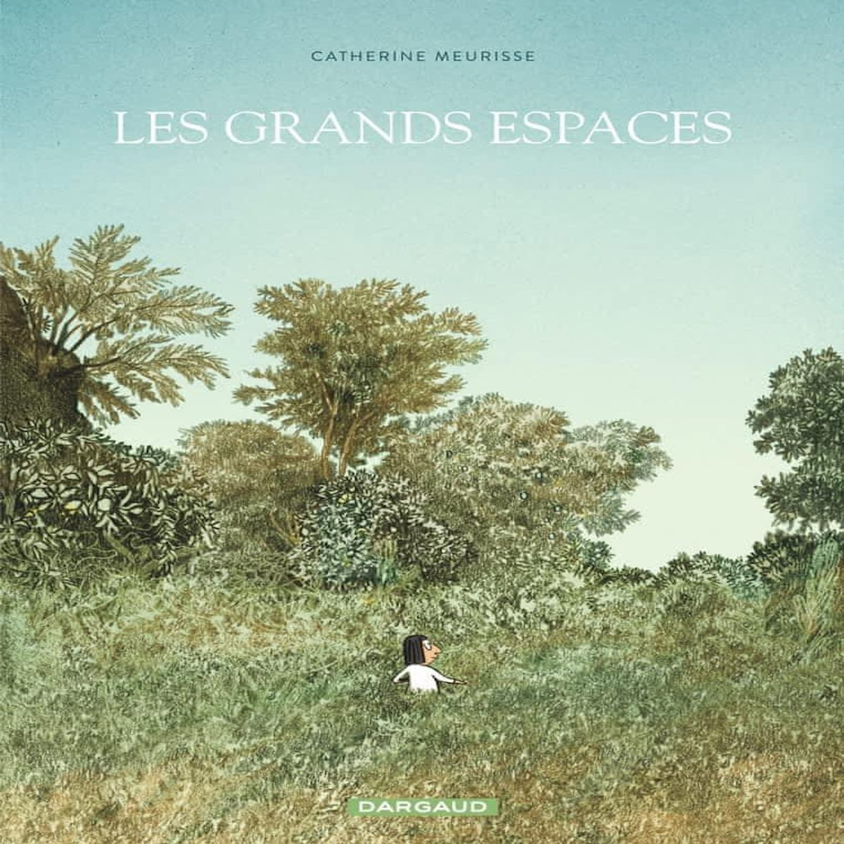 LES GRANDS ESPACES, Meurisse Catherine