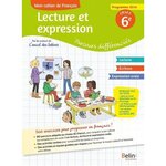 MON CAHIER DE FRANCAIS. LECTURE ET EXPRESSION : PARCOURS DIFFERENCIES, Randanne Florence
