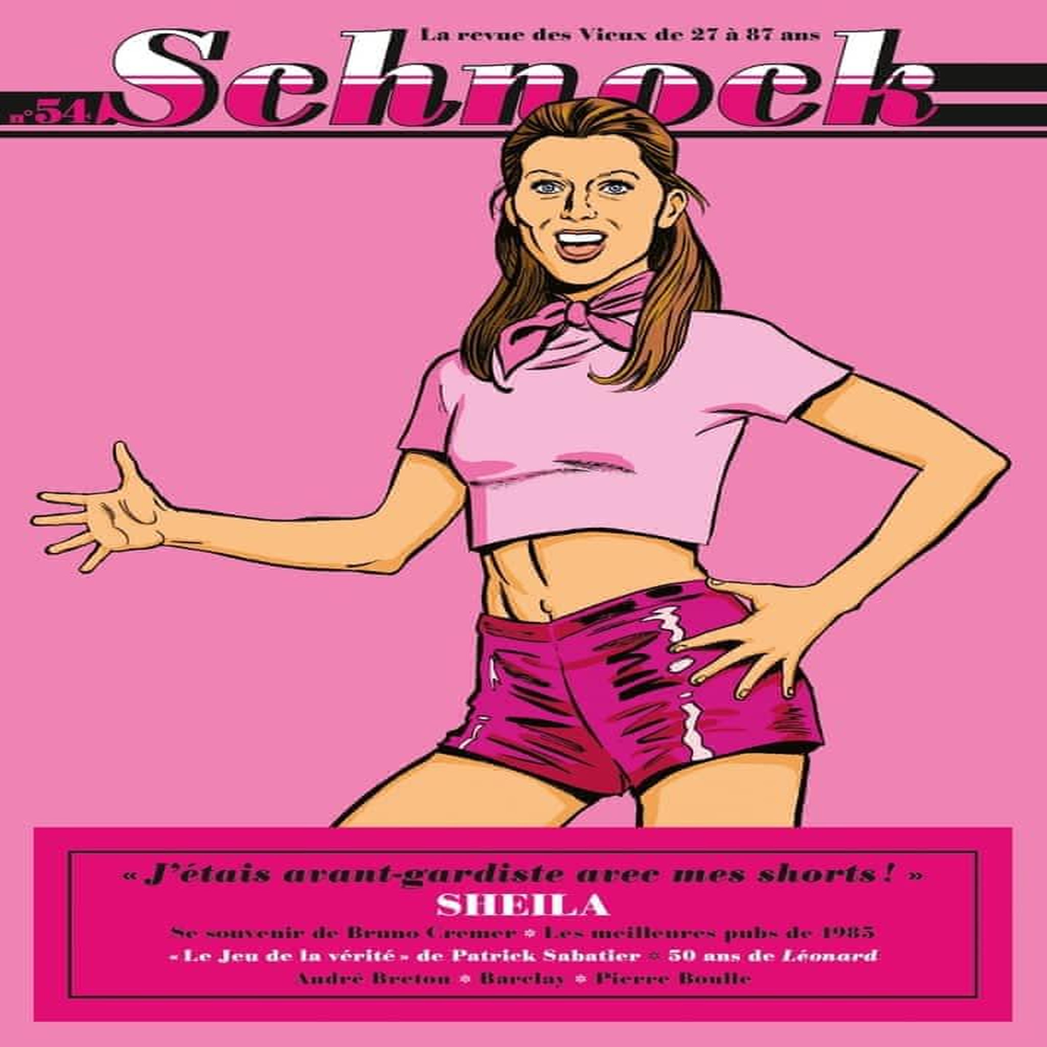 SCHNOCK N° 54, PRINTEMPS 2025 : SHEILA, Ernault Christophe