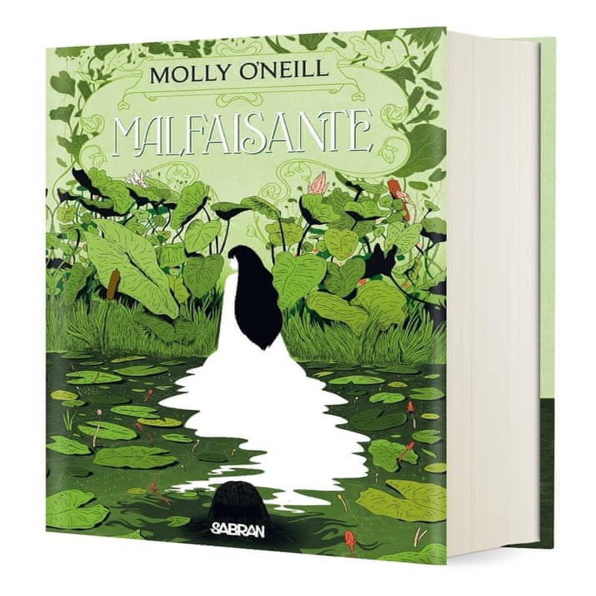 MALFAISANTE. EDITION COLLECTOR, O'Neill Molly