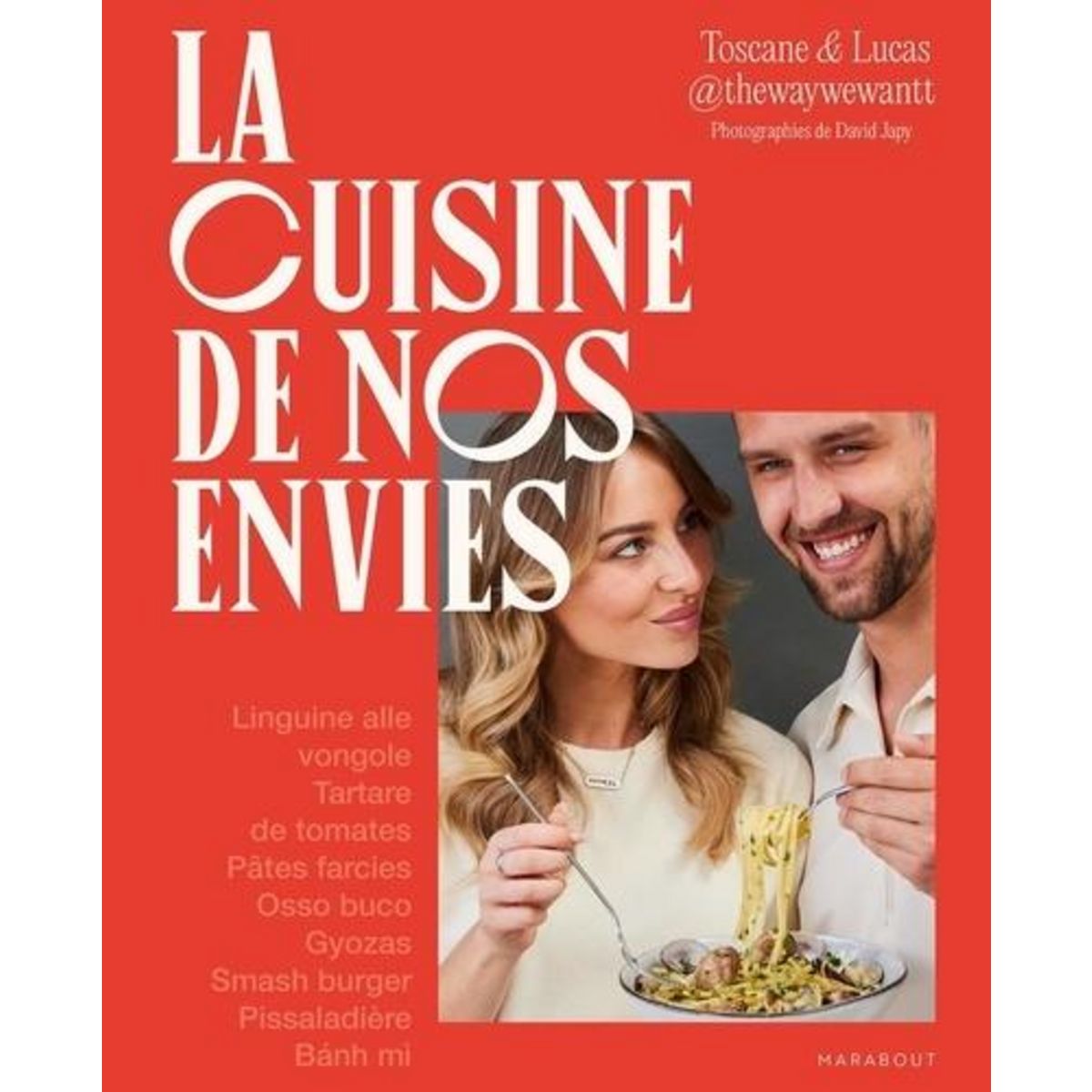 LA CUISINE DE NOS ENVIES, Toscane & Lucas
