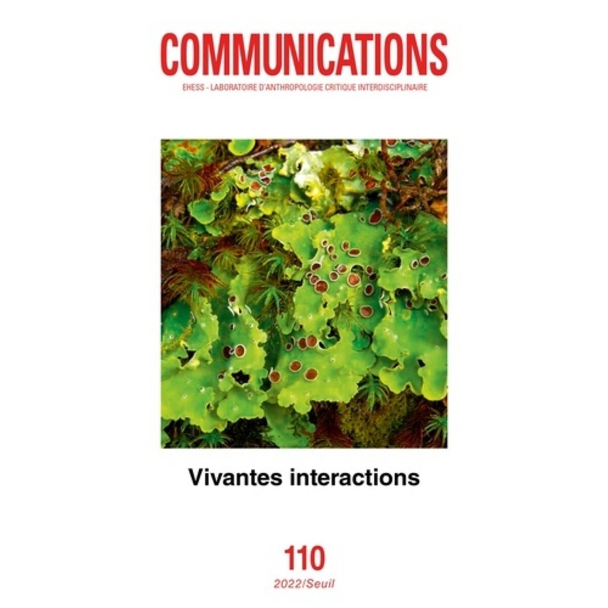  COMMUNICATIONS N° 110 : VIVANTES INTERACTIONS, Paillard Bernard