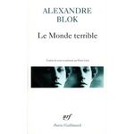 LE MONDE TERRIBLE, Blok Alexandre