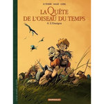 LA QUETE DE L'OISEAU DU TEMPS - AVANT LA QUETE TOME 8 : L'OMEGON, Le Tendre Serge