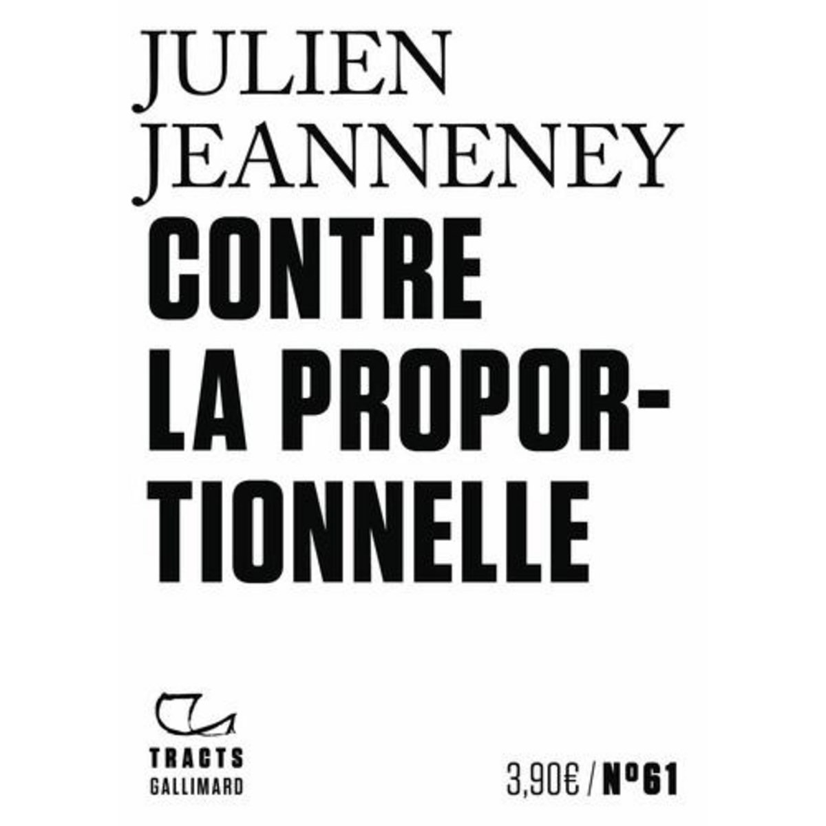 CONTRE LA PROPORTIONNELLE, Jeanneney Julien