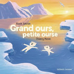 GRAND OURS, PETITE OURSE, Amram Nicole