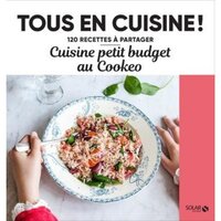 Cookeo, les meilleures recettes des utilisateurs ! de Dessain et Tolra -  Grand Format - Livre - Decitre