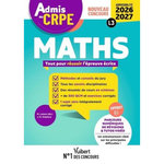 MATHS. TOUT POUR REUSSIR L'EPREUVE ECRITE, EDITION 2026-2027, Delplace Jean-Robert