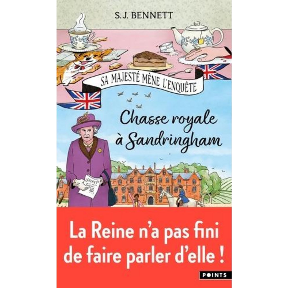 SA MAJESTE MENE L'ENQUETE TOME 3 : CHASSE ROYALE A SANDRINGHAM, Bennett S.J.