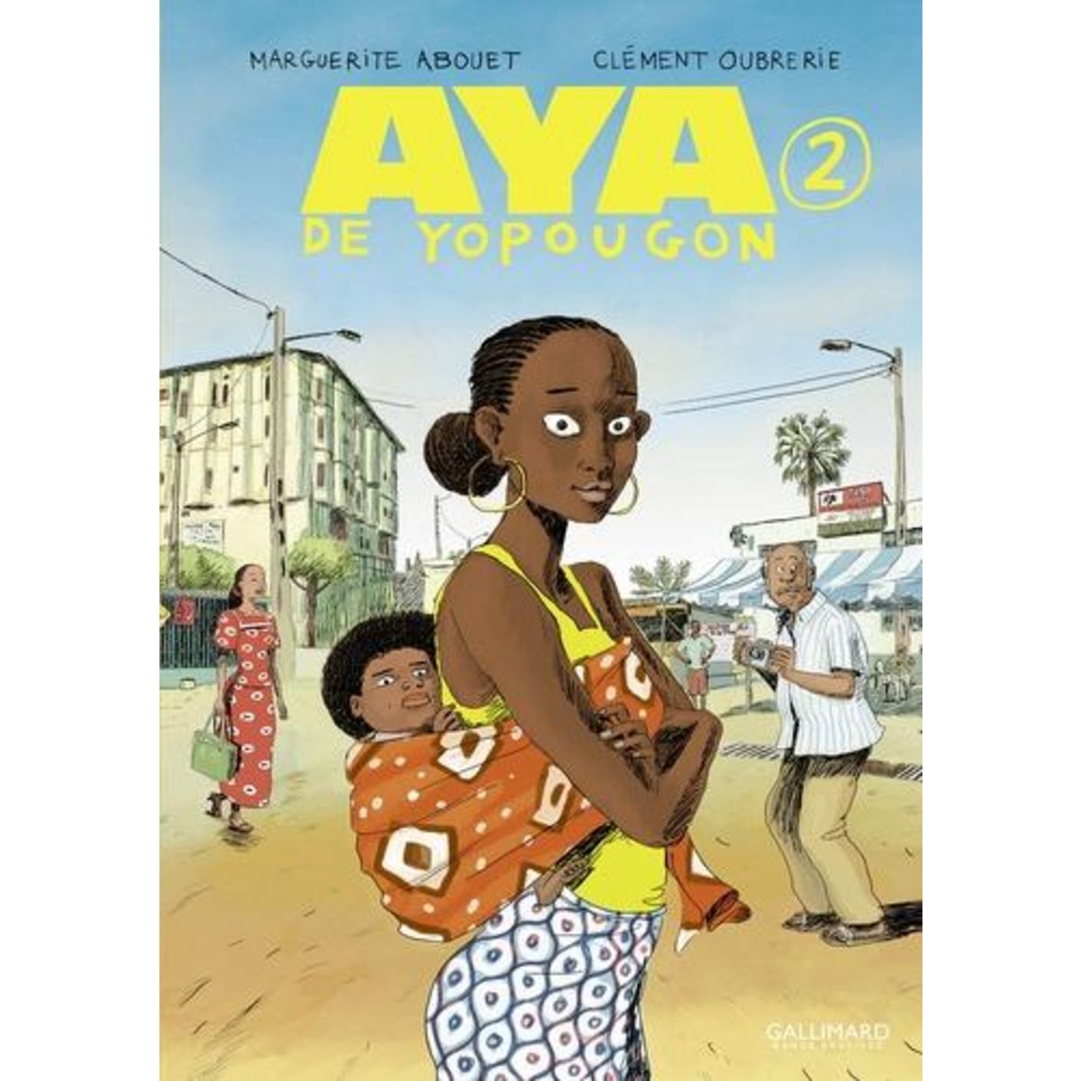 AYA DE YOPOUGON TOME 2 , Abouet Marguerite