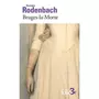  BRUGES-LA-MORTE, Rodenbach Georges