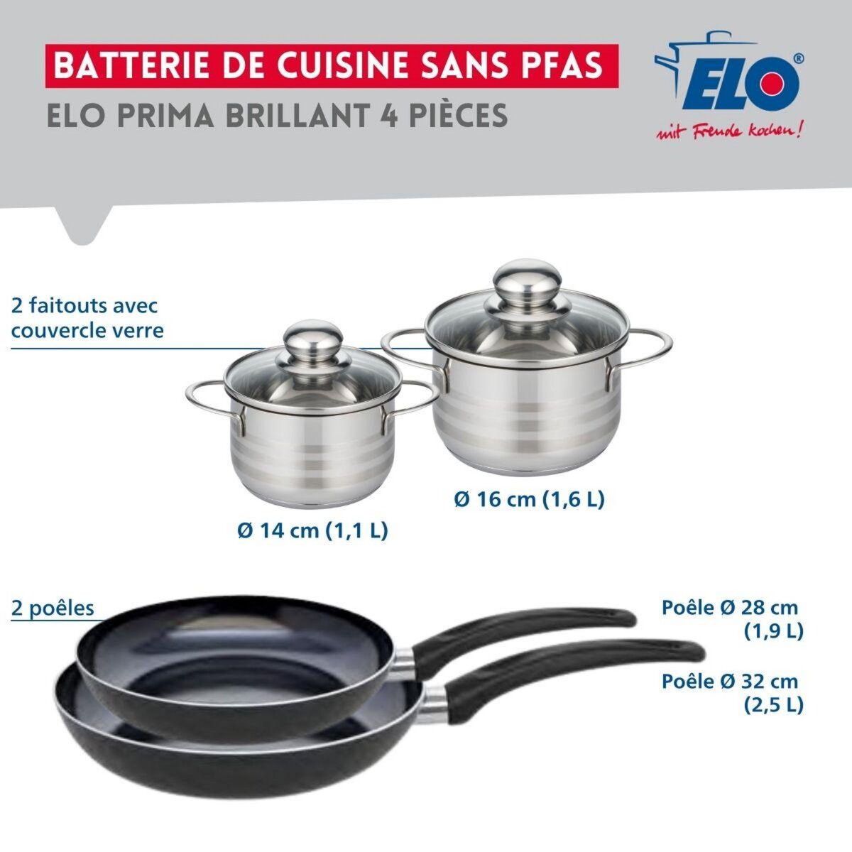 ELO Ensemble de 2 Poêles de cuisson 28 et 32 cm et 2 faitouts 14 et 16 cm Elo Prima Brillant