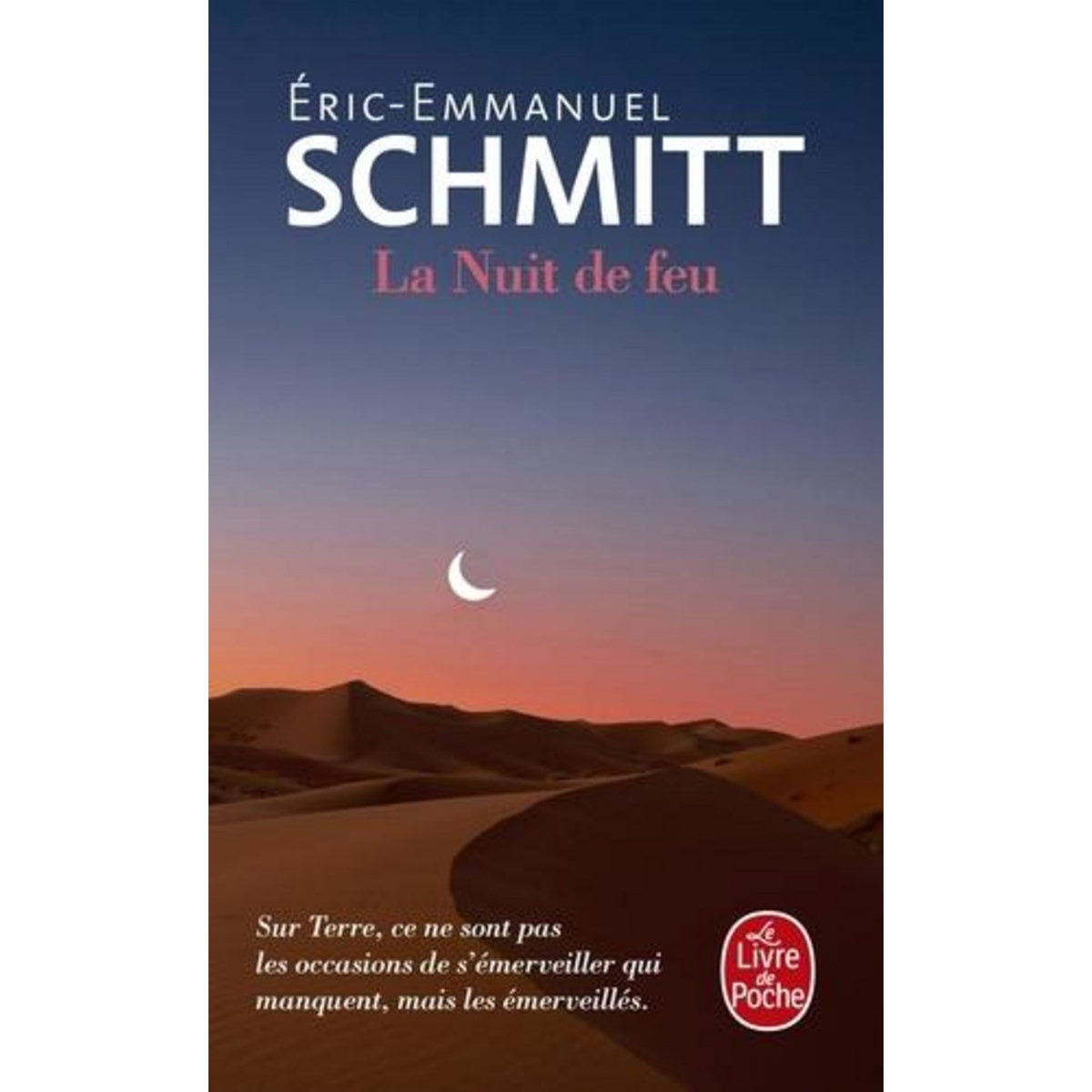 LA NUIT DE FEU, Schmitt Eric-Emmanuel