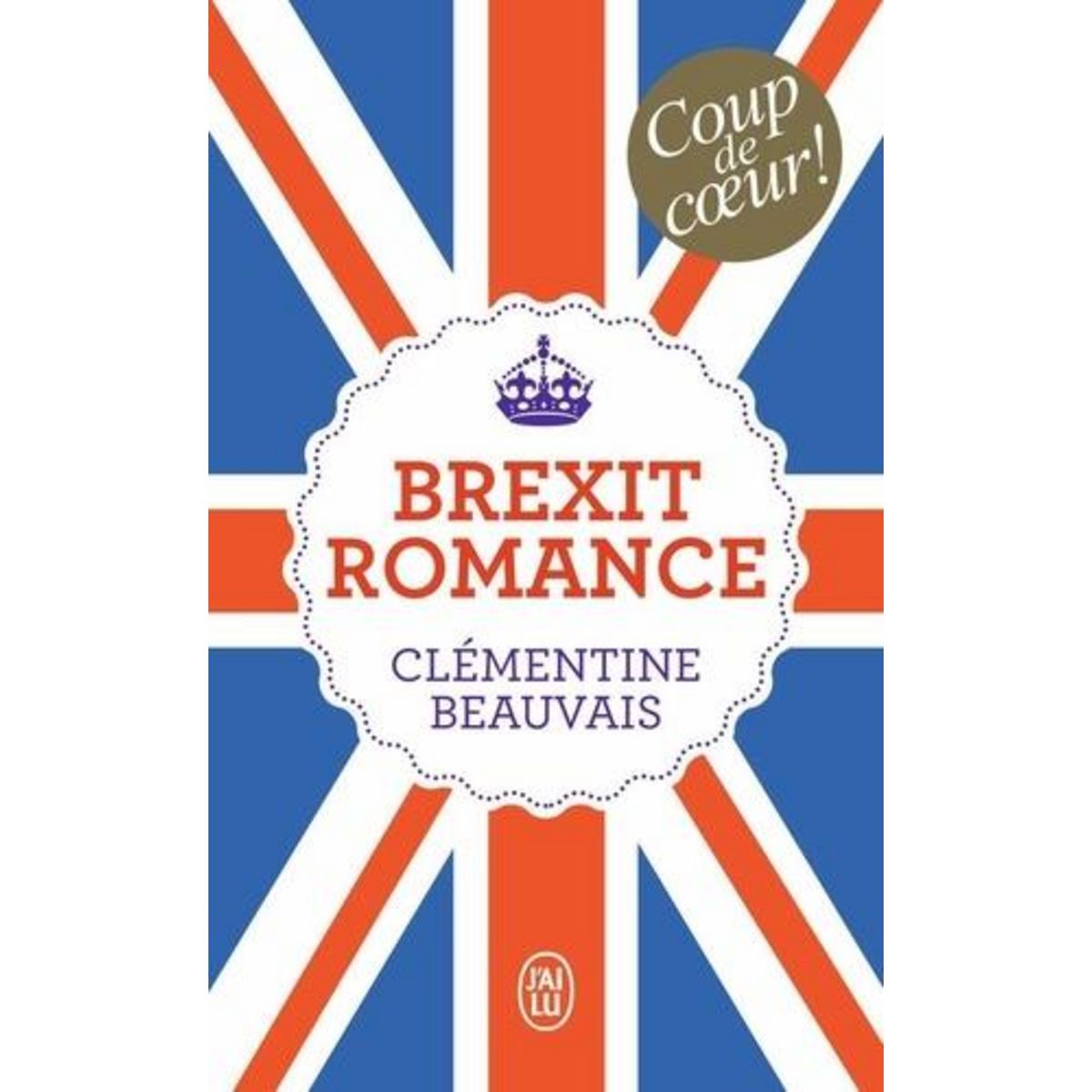 BREXIT ROMANCE, Beauvais Clémentine