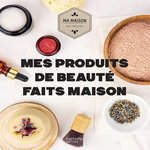 MES PRODUITS DE BEAUTE FAITS MAISON, Lequeux Aurélie