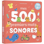 MES 500 PREMIERS MOTS SONORES, Ahrweiller Lucile