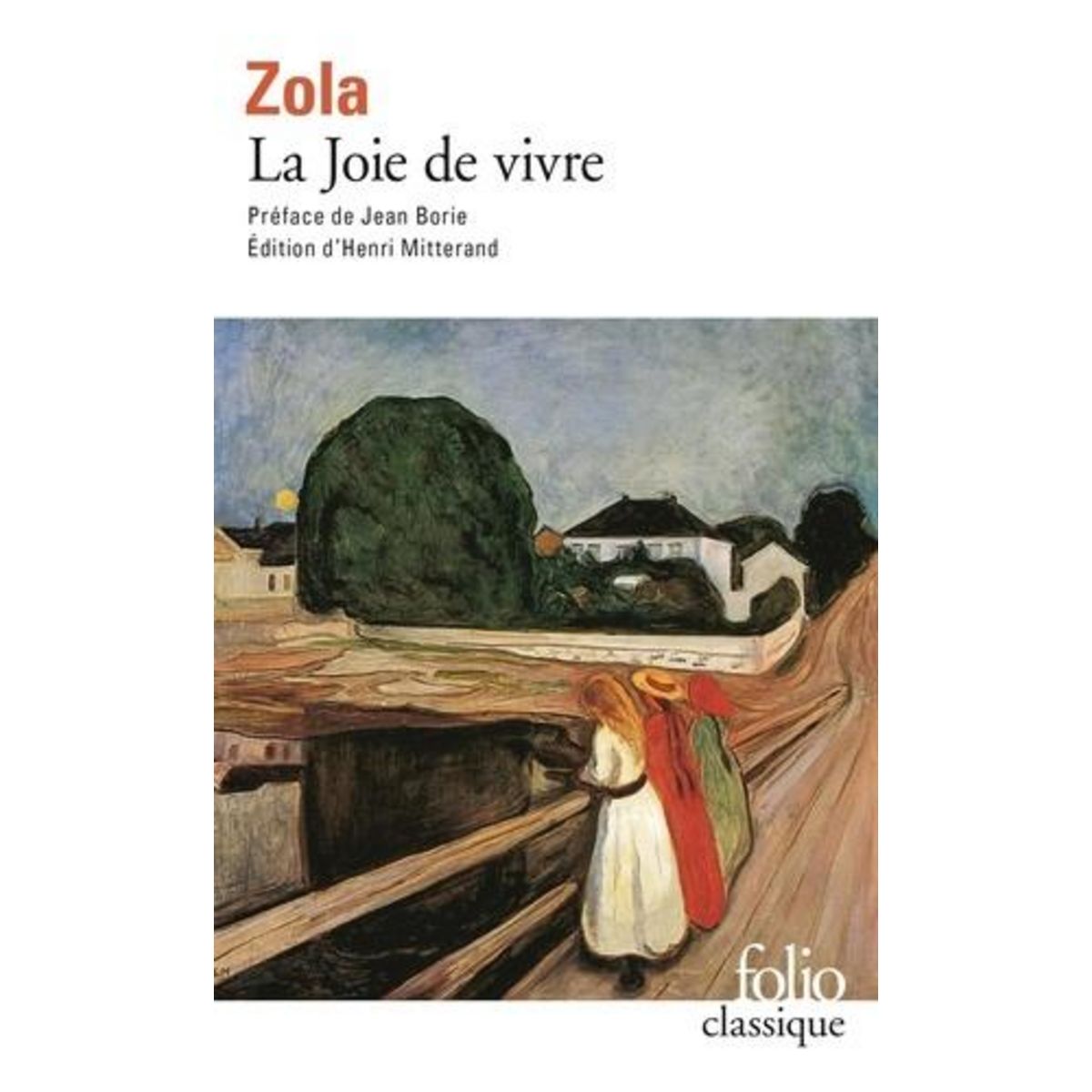 LA JOIE DE VIVRE, Zola Emile