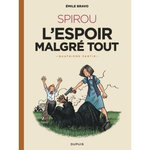 SPIROU, L'ESPOIR MALGRE TOUT TOME 4 : UNE FIN ET UN NOUVEAU DEPART, Bravo Emile